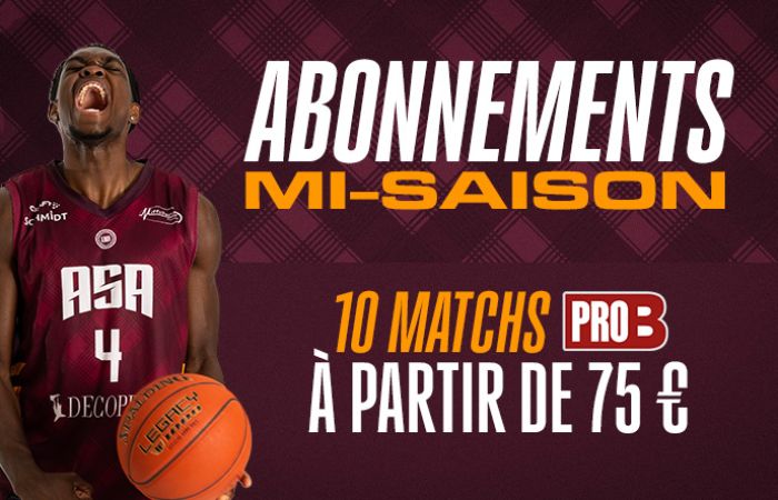 Abonnements de mi-saison